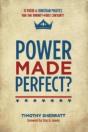 Power Made Perfect? - Preview