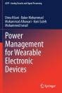 Power Management For Wearable Electronic Devices - Preview