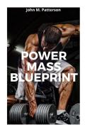 Power Mass Blueprint