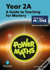 Capa do artigo Power Maths Teaching Guide 2a - White Rose Maths Edition