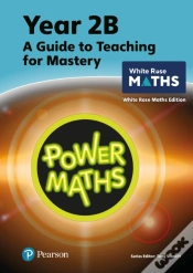 Capa do artigo Power Maths Teaching Guide 2b - White Rose Maths Edition