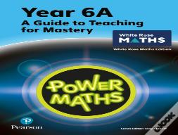 Power Maths Teaching Guide 6a - White Rose Maths Edition