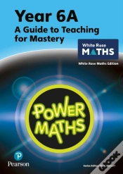 Capa do artigo Power Maths Teaching Guide 6a - White Rose Maths Edition