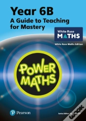 Capa do artigo Power Maths Teaching Guide 6b - White Rose Maths Edition