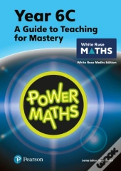 Power Maths Teaching Guide 6c - White Rose Maths Edition