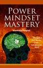 Power Mindset Mastery - Preview