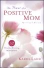 Power Of A Positive Mom Devotional & Journal - Preview