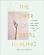 Power Of Crystal Healing - Preview