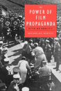 Power Of Film Propaganda - Preview