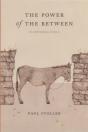 Power Of The Between - Preview