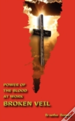Capa do artigo Power Of The Blood At Work - Broken Veil