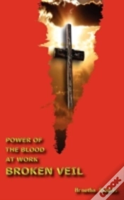 Capa do artigo Power Of The Blood At Work - Broken Veil