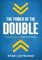 Power Of The Double - Preview