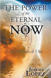Power Of The Eternal Now