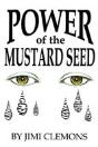Power Of The Mustard Seed - Preview