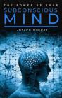 Power Of Your Subconscious Mind - Preview