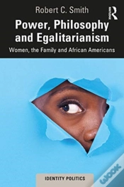 Capa do artigo Power, Philosophy And Egalitarianism