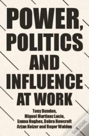 Capa do artigo Power, Politics And Influence At Work
