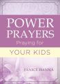 Power Prayers: Praying For Your Kids - Preview