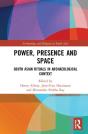 Power, Presence And Space - Preview