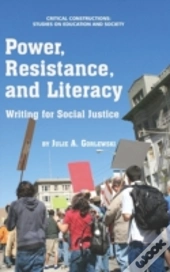 Power, Resistance, And Literacy