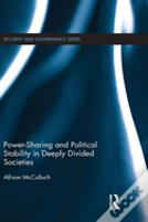 Power-Sharing And Political Stability In Deeply Divided Societies