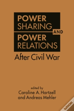 Capa do artigo Power Sharing And Power Relations After Civil War