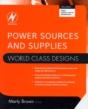 Power Sources And Supplies: World Class Designs - Preview