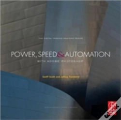 Capa do artigo Power, Speed & Automation With Adobe Photoshop