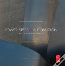 Capa do artigo Power, Speed & Automation With Adobe Photoshop