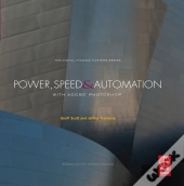 Power, Speed & Automation With Adobe Photoshop