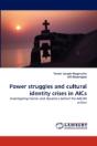 Power Struggles And Cultural Identity Crises In Aics - Preview
