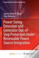 Power Swing Detection And Generator Out-Of-Step Protection Under Renewable Power Source Integration