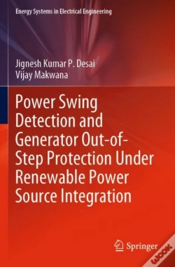 Capa do artigo Power Swing Detection And Generator Out-Of-Step Protection Under Renewable Power Source Integration