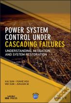 Power System Control Under Cascading Failures