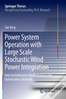 Power System Operation With Large Scale Stochastic Wind Power Integration