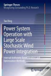 Power System Operation With Large Scale Stochastic Wind Power Integration