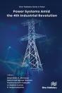 Power Systems Amid The 4th Industrial Revolution - Preview