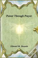 Power Through Prayer