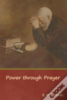 Power Through Prayer