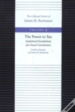 Capa do artigo Power To Tax -- Analytical Foundations Of A Fiscal Constitution