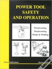Power Tool Safety And Operations