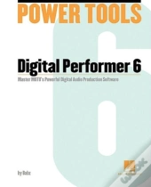 Power Tools For Digital Performer 6