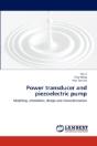 Power Transducer And Piezoelectric Pump - Preview
