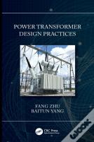 Power Transformer Design Practices