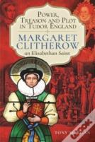 Power, Treason And Plot In Tudor England