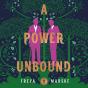 Power Unbound - Preview