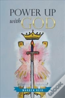 Power Up With God