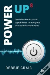 Capa do artigo Power-Up8 Discover The 8 Critical Capabilities To Navigate An Unpredictable World