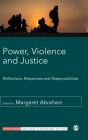 Power, Violence And Justice - Preview